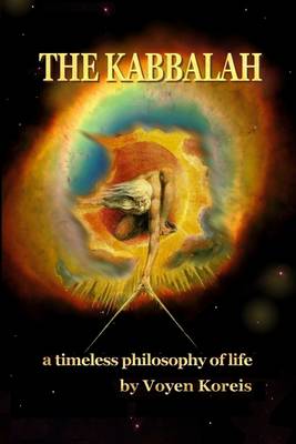 Book cover for The Kabbalah : A Timeless Philosophy of Life