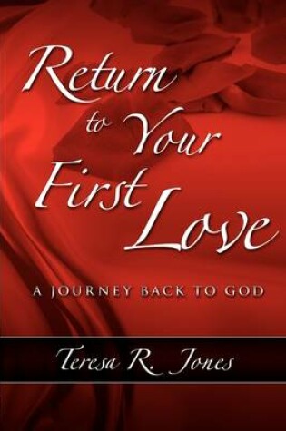 Cover of Return to Your First Love