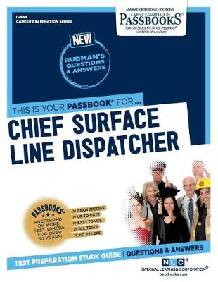 Book cover for Chief Surface Line Dispatcher (C-944)