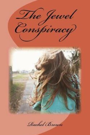 Cover of The Jewel Conspiracy