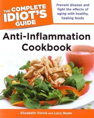 Book cover for The Complete Idiot's Guide Anti-Inflammation Cookbook