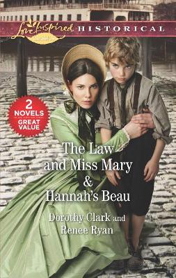 Book cover for The Law and Miss Mary & Hannah's Beau