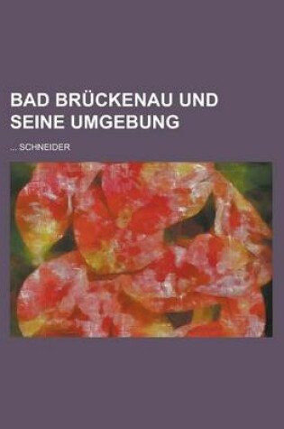 Cover of Bad Bruckenau Und Seine Umgebung