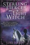 Book cover for Sterling Fierce and the Light Witch