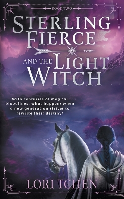Cover of Sterling Fierce and the Light Witch
