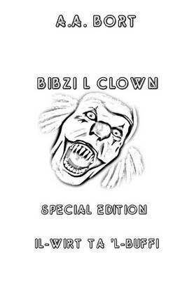 Book cover for Bibzi L Clown Il-Wirt Ta 'l-Buffi Special Edition