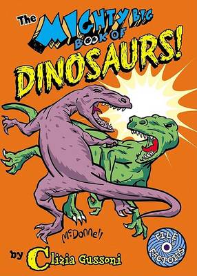 Cover of Mighty Big Book of Dinosaurs