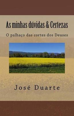 Book cover for As minhas duvidas & Certezas