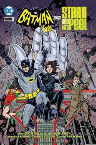 Cover of Batman '66 Meets Steed & Mrs. Peel