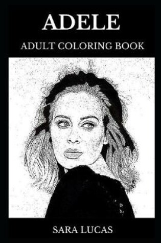 Cover of Adele Adult Coloring Book