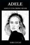 Book cover for Adele Adult Coloring Book