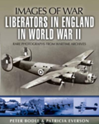 Book cover for Liberators in England in World War Ii