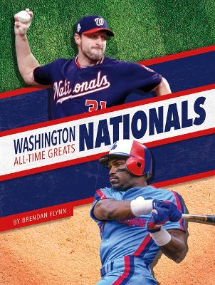 Book cover for Washington Nationals All-Time Greats