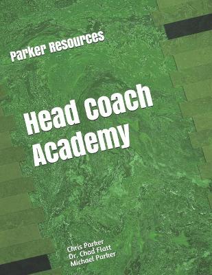 Book cover for Parker Resources Head Coach Academy