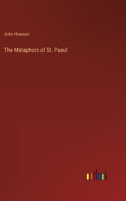 Book cover for The Metaphors of St. Paaul