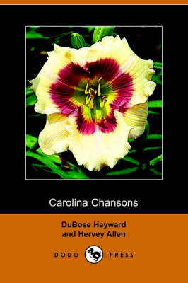 Book cover for Carolina Chansons, Legends of the Low Country (Dodo Press)