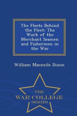 Cover of The Fleets Behind the Fleet