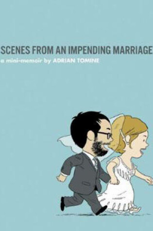 Cover of Scenes from an Impending Marriage