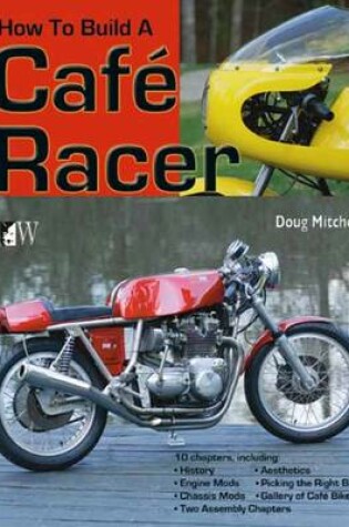 Cover of How to Build a Cafe Racer