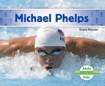 Cover of Michael Phelps (Michael Phelps) (Spanish Version)