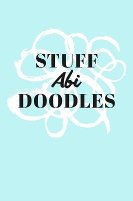 Book cover for Stuff Abi Doodles