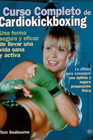 Cover of Curso Completo de Cardiokickboxing