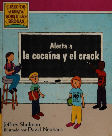 Book cover for Alerta a la Cocaina y El Crack