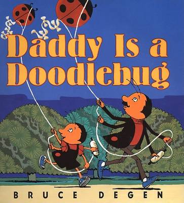 Book cover for Daddy is a Doodlebug