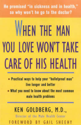 Book cover for When the Man You Love Won't Take Care of His Health