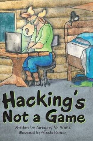 Cover of Hacking's Not a Game