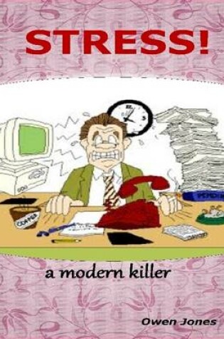 Cover of Stress – a Modern Killer