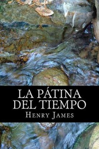 Cover of La Patina del Tiempo