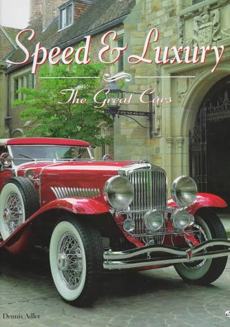 Book cover for Speed and Luxury: the Great Cars