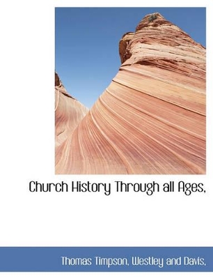 Book cover for Church History Through All Ages,