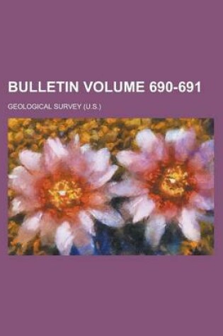 Cover of Bulletin Volume 690-691