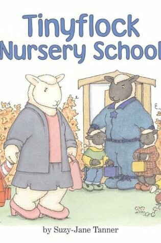 Cover of Tinyflock Nursery School