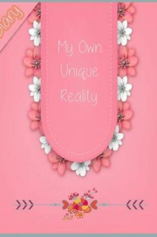 Cover of Diary My own Unique Reality