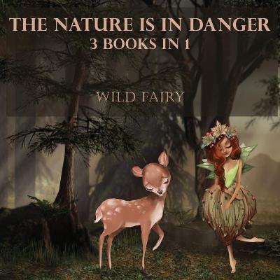 Cover of The Nature Is In Danger