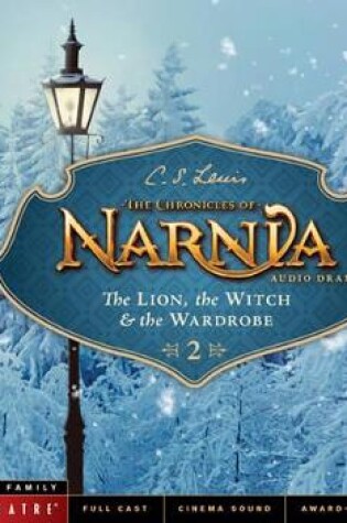 Cover of Lion, The Witch, And The Wardrobe, The