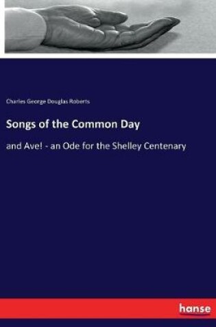 Cover of Songs of the Common Day