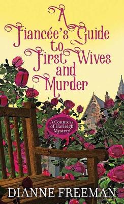 Book cover for A Fianc E's Guide to First Wives and Mur