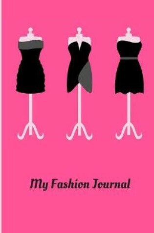 Cover of My Fashion Journal