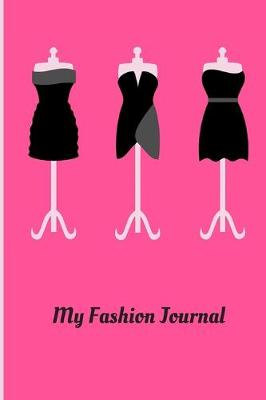 Book cover for My Fashion Journal
