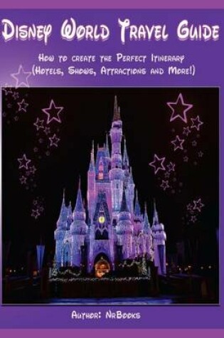 Cover of Disney World Travel Guide