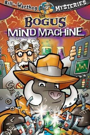 Cover of The Bogus Mind Machine