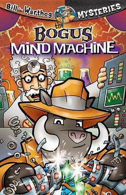 Cover of The Bogus Mind Machine