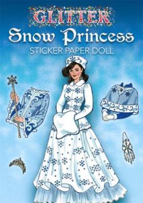 Cover of Glitter Snow Princess Sticker Paper Doll