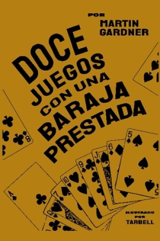 Cover of Doce juegos con una baraja prestada