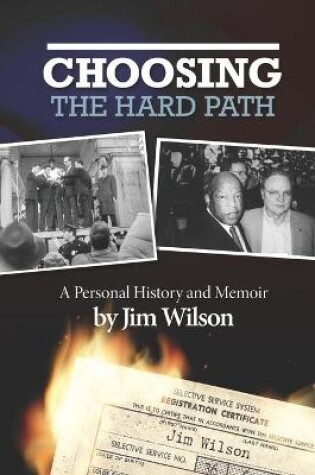 Cover of Choosing the Hard Path