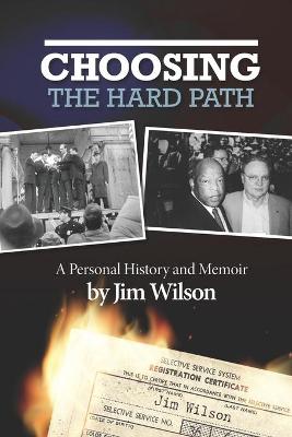 Book cover for Choosing the Hard Path